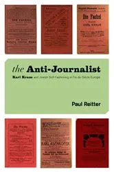 Book cover of The Anti-Journalist by Paul Reitter