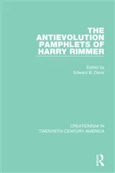 Book cover of The Antievolution Pamphlets of Harry Rimmer by Edward B. Davis