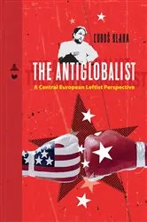 Book cover of The Antiglobalist by VEDA