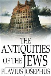 Book cover of The Antiquities of the Jews by Josephus Flavius