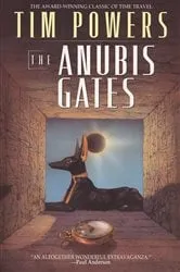 Book cover of The Anubis Gates by Tim Powers