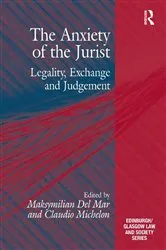 Book cover of The Anxiety of the Jurist by Claudio Michelon