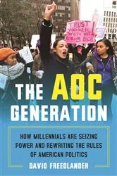 Book cover of The AOC Generation by David Freedlander