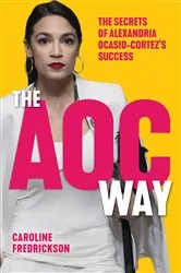 Book cover of The AOC Way by Caroline Fredrickson