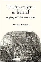 Book cover of The Apocalypse in Ireland by Thomas P. Power
