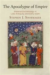 Book cover of The Apocalypse of Empire by Stephen J. Shoemaker