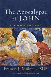 Book cover of The Apocalypse of John by Moloney, Francis J.,SDB