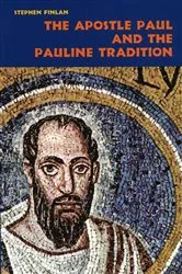 Book cover of The Apostle Paul and the Pauline Tradition by Stephen Finlan