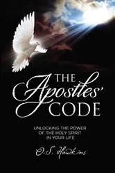 Book cover of The Apostles' Code by O. S. Hawkins