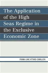 Book cover of The Application of the High Seas Regime in the Exclusive Economic Zone by Unknown