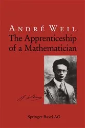 Book cover of The Apprenticeship of a Mathematician by Andre Weil