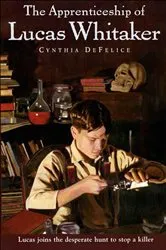 Book cover of The Apprenticeship of Lucas Whitaker by Cynthia DeFelice