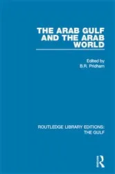 Book cover of The Arab Gulf and the Arab World by B.R. Pridham