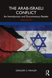 Book cover of The Arab-Israeli Conflict (3rd ed.) by Kirsten E. Schulze