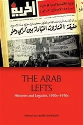 Book cover of The Arab Lefts by Laure Guirguis