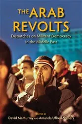 Book cover of The Arab Revolts by David McMurray