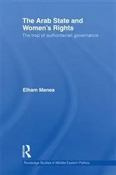 Book cover of The Arab State and Women's Rights by Elham Manea