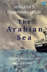 Book cover of The Arabian Sea by Dr Shivakumar Magada