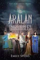 Book cover of The Aralan Chronicles by Emily Speirs