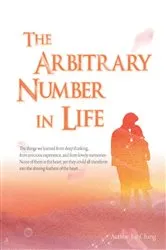 Book cover of The Arbitrary Number In Life by Jue Chang