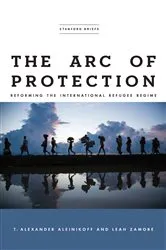 Book cover of The Arc of Protection by T. Alexander Aleinikoff