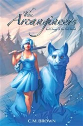 Book cover of The Arcangineers by C.M. Brown