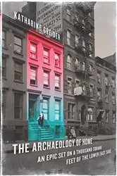 Book cover of The Archaeology of Home by Katharine Greider