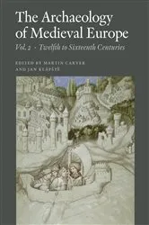 Book cover of The Archaeology of Medieval Europe, Vol. 2 by Unknown