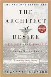 Book cover of The Architect of Desire by Suzannah Lessard