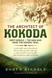 Book cover of The Architect of Kokoda by Robyn Kienzle