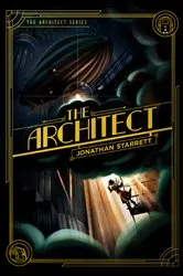Book cover of The Architect by Jonathan Starrett