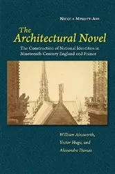 Book cover of The Architectural Novel by Nicola Minott-Ahl