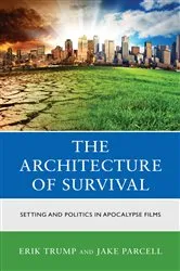 Book cover of The Architecture of Survival by Erik Trump