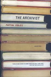 Book cover of The Archivist by Martha Cooley