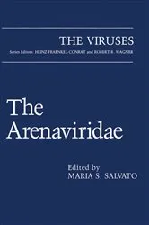 Book cover of The Arenaviridae by Maria S. Salvato