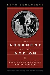 Book cover of The Argument of the Action by Seth Benardete