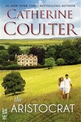 Book cover of The Aristocrat by Catherine Coulter