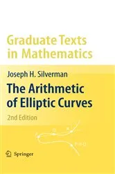 Book cover of The Arithmetic of Elliptic Curves (2nd ed.) by Joseph H. Silverman