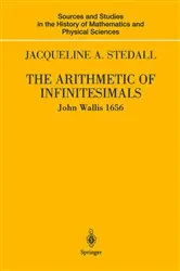 Book cover of The Arithmetic of Infinitesimals by John Wallis