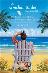 Book cover of The Armchair Birder Goes Coastal by John Yow