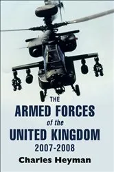 Book cover of The Armed Forces of the United Kingdom, 2007–2008 by Charles Heyman