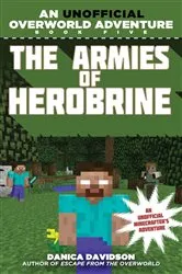 Book cover of The Armies of Herobrine by Danica Davidson