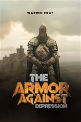 Book cover of The Armor Against Depression by Unknown