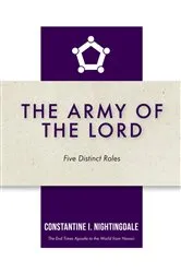 Book cover of The Army of the Lord by Constantine I. Nightingdale