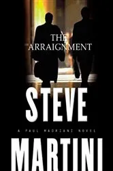 Book cover of The Arraignment by Steve Martini