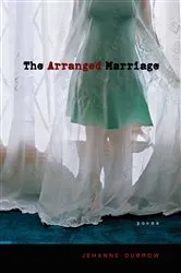 Book cover of The Arranged Marriage by Jehanne Dubrow