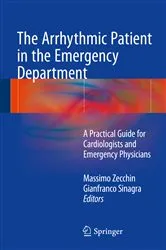 Book cover of The Arrhythmic Patient in the Emergency Department by Massimo Zecchin