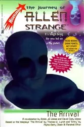 Book cover of The Arrival:The Journey of Allen Strange #1:Nickelodeon by David Cody Weiss