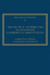 Book cover of The 'Ars musica' Attributed to Magister Lambertus/Aristoteles by Christian Meyer