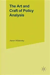Book cover of The Art and Craft of Policy Analysis by Aaron Wildavsky